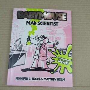 Babymouse #14: Mad Scientist - Paperback By Holm, Jennifer L. - VERY‎ GOOD